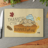 I Only Have Pies For Bunnies Glass Cutting Board