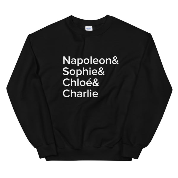 You Name It Custom Sweatshirt