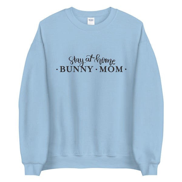 Bunny Mom Unisex Sweatshirt